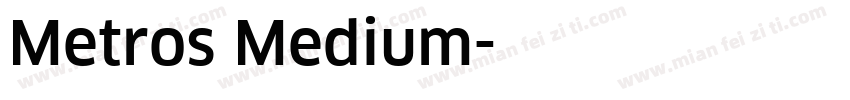 Metros Medium字体转换